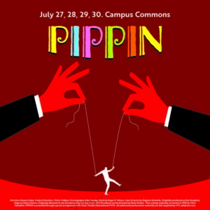 PIPPIN @ Campus Commons Performance Hall | Greeley | Colorado | United States