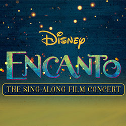 Encanto: The Sing-Along Film Concert @ Greeley | Colorado | United States